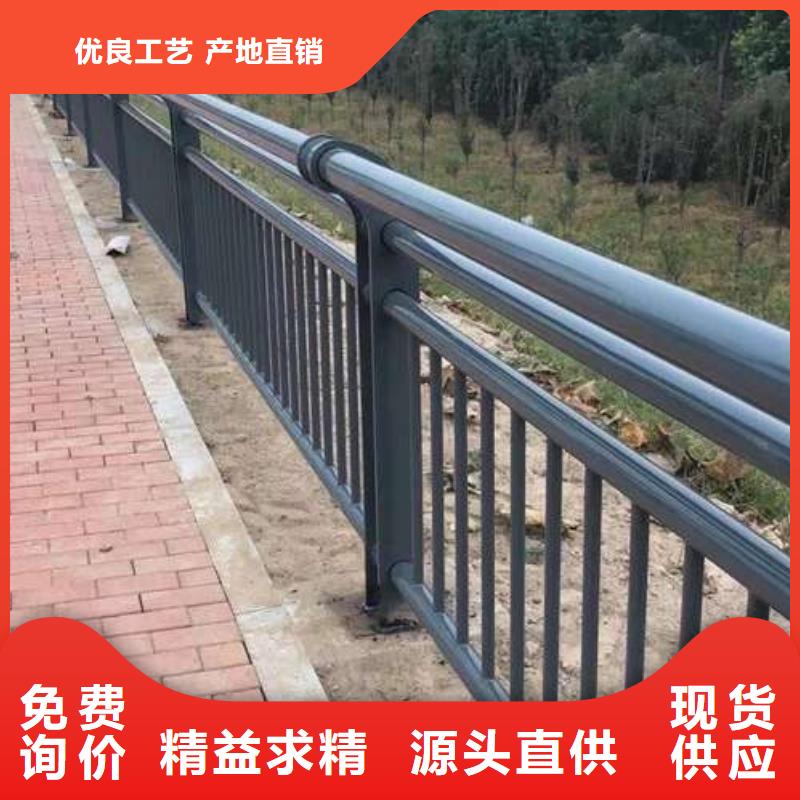 桥梁护栏厂家栈道护栏厂严格把关质量放心当地品牌