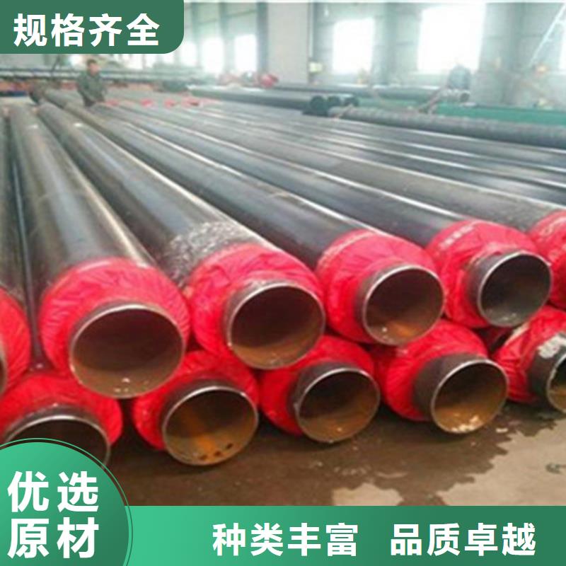 聚氨酯发泡保温管聚氨酯保温钢管厂买的放心安兴用的舒心辖区内经销商